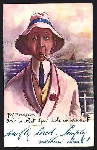 Künstler-AK sign. P. V. Bradshaw: Eleganter Herr mit Zigarettenspitze und Sonnenhut an der See