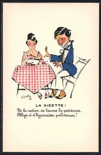 Künstler-AK sign. H. Loutan: La Disette: De la nation de beurre la petitesse...