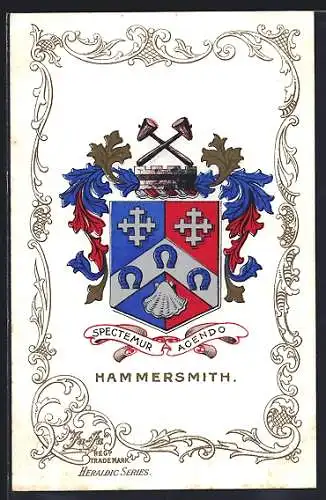 Künstler-AK Wappen von Hammersmith, Spectemur Agendo