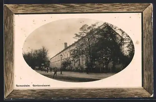 AK Germersheim, Garnisonslazaret mit Strassenpartie