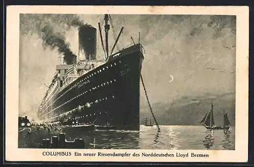 AK Riesendampfer Columbus des Norddeutschen LIoyd Bremen