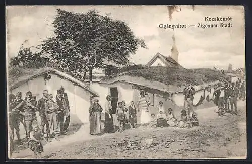 AK Kecskemèt, Cigànyvàros - Zigeunerstadt