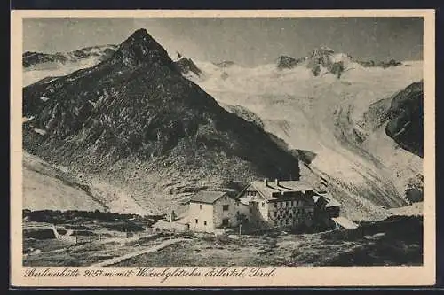 AK Berlinerhütte /Zillertal, Berghütte mit Waxeckgletscher