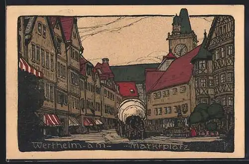 Steindruck-AK Wertheim a. M., Marktplatz