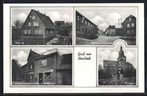AK Utenbach / Naumburg, Pfarre, Partie a. d. Schule, Kirche, Kolonialwarenhandlung Krähmer