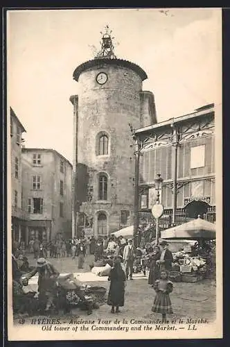 AK Hyères, Ancienne tour de la Commanderie et le Marché