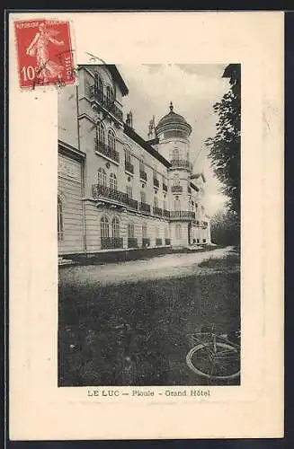 AK Le Luc, Pioule, Grand Hôtel