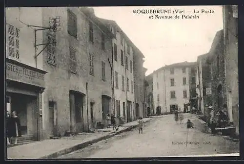 AK Roquebrune, La Poste et Avenue de Palaisin