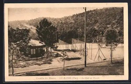 AK Le Rayol, Le Club de Tennis sur la Corniche des Maures