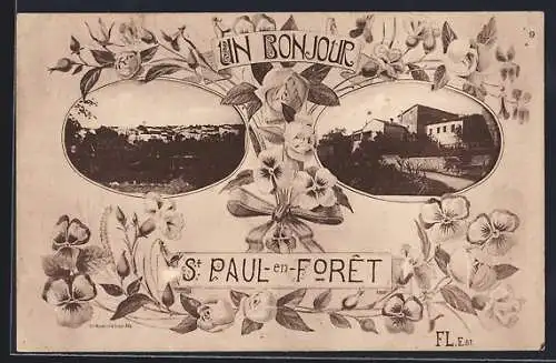 AK Saint-Paul-en-Forêt, Un bonjour avec vues fleuries du village