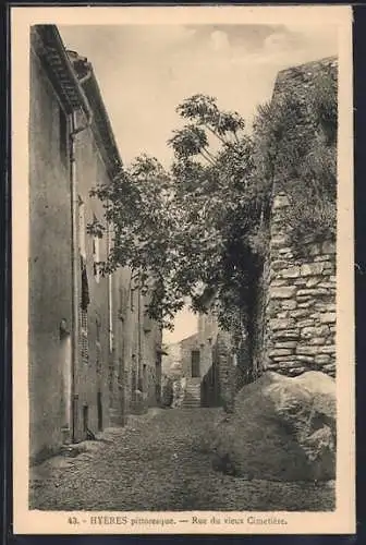AK Hyères, Rue du vieux Cimetière pittoresque
