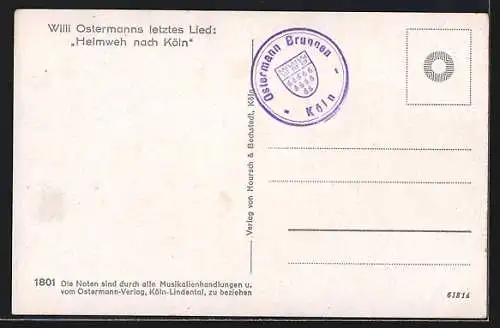 AK Ich mööch zu Foss noh Kölle gon, Willi Ostermann letrztes Lied