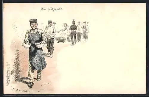 Künstler-AK Carl Becker: Die Leibspeise, Soldaten bei der Essensausgabe