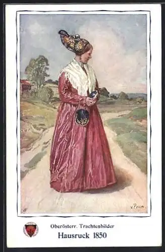 AK Deutscher Schulverein Nr. 273: Dame in Tracht aus Hausruck 1850