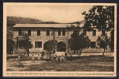 AK Saint-Vallier-de-Thiey, Maison des Enfants Colonie Scolaire Ville de Grasse