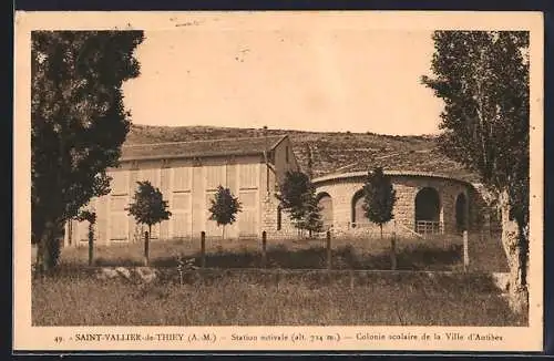 AK Saint-Vallier-de-Thiey, Station estivale et colonie scolaire de la Ville d`Antibes