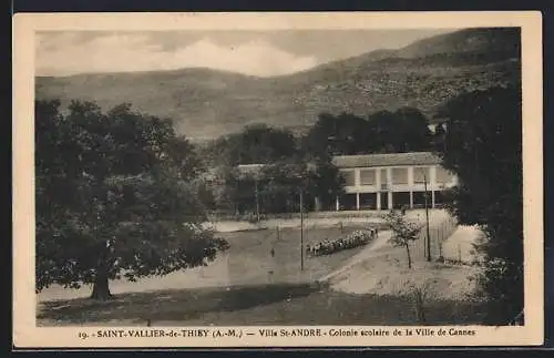 AK Saint-Vallier-de-Thiey, Villa St-André, Colonie scolaire de la Ville de Cannes