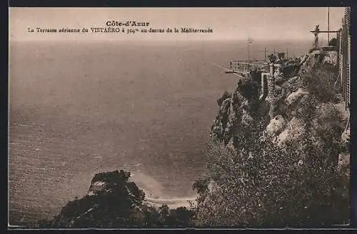 AK Vistaéro /Côte-d`Azur, La Terrasse aérienne à 304 m au-dessus de la Méditerranée