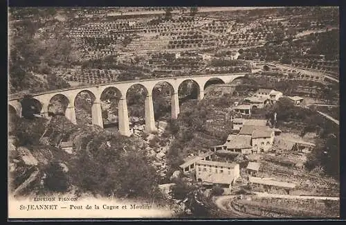 AK Saint-Jeannet, Pont de la Cagne et Moulins