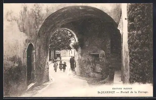 AK Saint-Jeannet, Portail de la Ferrage