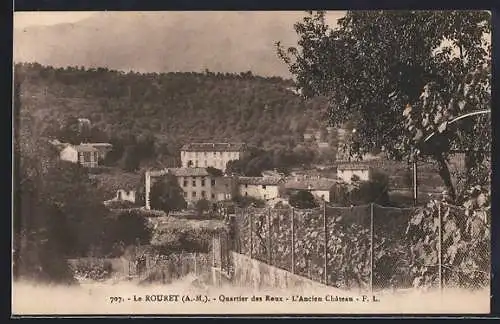 AK Le Rouret, Quartier des Roux, L`Ancien Château