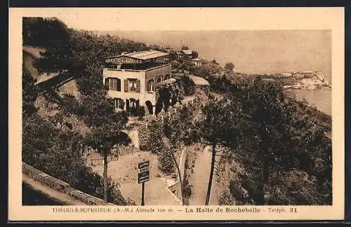 AK Théoule-Supérieur, La Halte de Rochebelle avec vue sur la mer et les montagnes