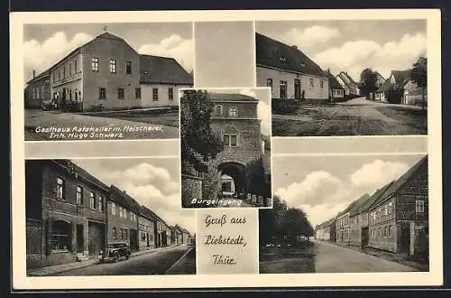 AK Liebstedt /Thür., Gasthaus Ratskeller m. Fleischerei, Inh. Hugo Schwarz, Burgeingang