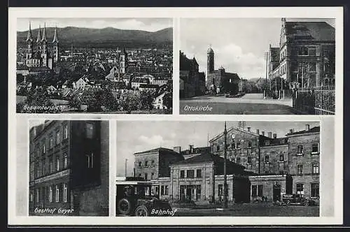 AK Bamberg, Bahnhof, Ottokirche, Gasthof Geyer, Gesamtansicht mit Kirche