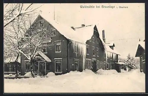 AK Braunlage i. Oberharz, Gasthaus Waldmühle im Schnee