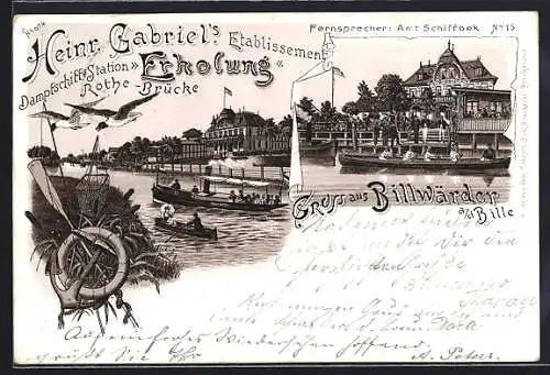 Lithographie Hamburg-Billwärder, Gasthaus Dampfschiffsstation Erholung von Heinr. Gabriel, Rothe-Brücke