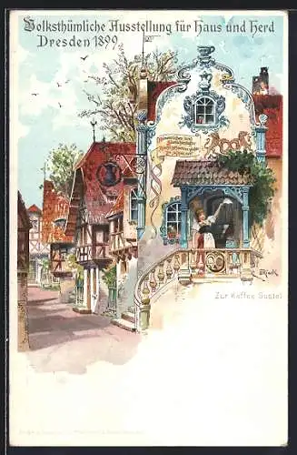 Lithographie Dresden, Volkstümliche Ausstellung für Haus und Herd 1899, Kaffee-Gustel, Ganzsache