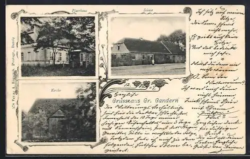 AK Gr. Gandern, Pfarrhaus, Schule, Kirche