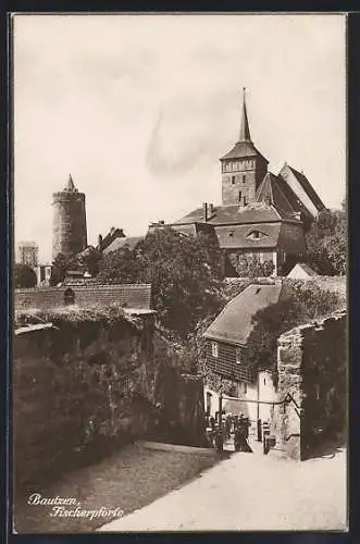 AK Bautzen, Fischerpforte, Ortspartie mit Türmen