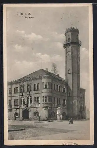 AK Hof i. B., Rathaus mit Strasse und Abzweig