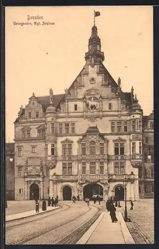 AK Dresden, Georgentor, Kgl. Schloss