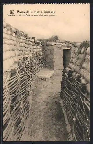 AK Dixmude, Boyau de la mort, Schützengraben