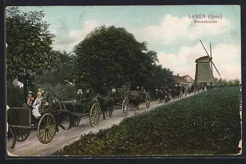 AK Laren /Gooi, Boerenbruiloft, Windmühle