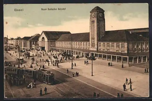 AK Basel, Neuer Badischer Bahnhof mit Strassenbahn