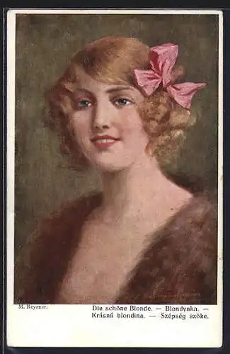 Künstler-AK sign. M. Reyzner: Die schöne Blonde