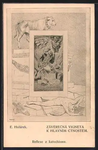 Künstler-AK sign. E. Holárek: Zácerecná Vigneta k Hlavním Ctnostem