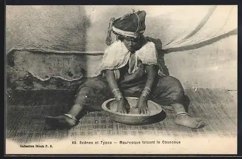 AK Mauresque faisant le Couscous, Scènes et Types