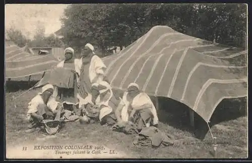 AK Touaregs faisant le Café, Exposition Coloniale 1907