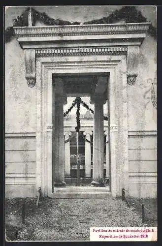 AK Bruxelles, Exposition Universelle de Bruxelles 1910, Pavillon du nitrate de soude du Chili