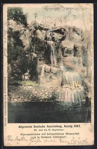 AK Aussig, Allgemeine Deutsche Ausstellung 1903, Alpenpanorama mit beleuchtetem Wasserfall