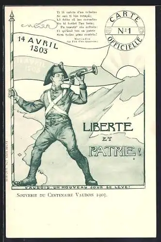 Lithographie Lausanne, Souvenir du Centenaire Vaudois 1903, Liberté et Partie!, Soldat mit Trompete und Flagge