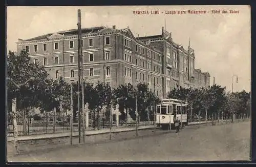 AK Venezia, Lido, Lungo mare Malamocco, Hotel des Bains, Strassenbahn