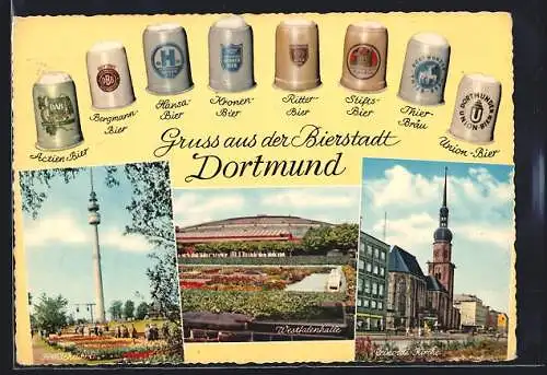 AK Dortmund, Bierkrüge, Fernsehturm, Westfalenhalle, Reinoldi Kirche