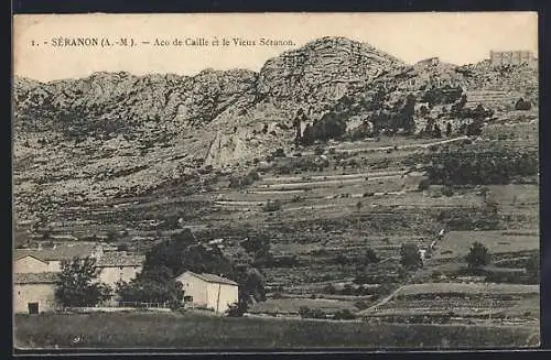 AK Séranon, Aco de Caille et le Vieux Séranon