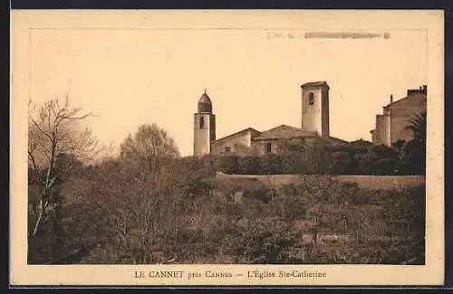 AK Le Cannet, L`Église Ste-Catherine