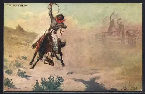 Künstler-AK The Buck Hero, Cowboy auf einem Wildpferd